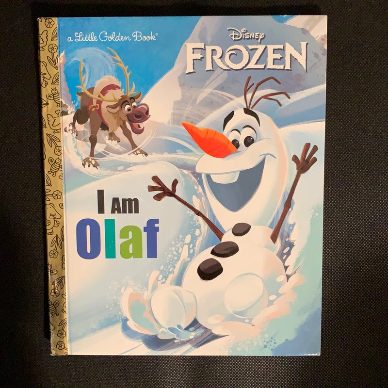 I Am Olaf (Disney Frozen)