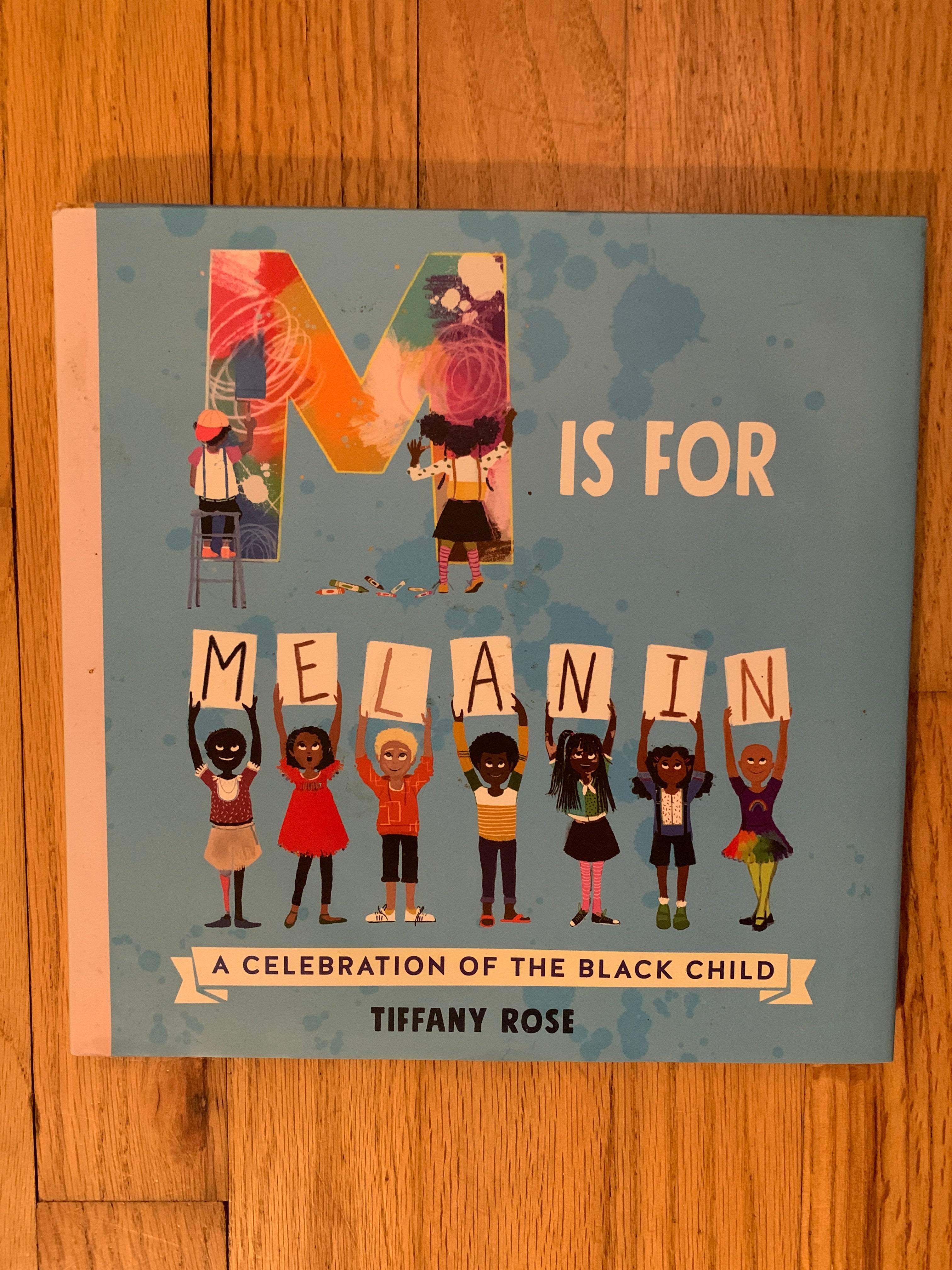 M Is for Melanin