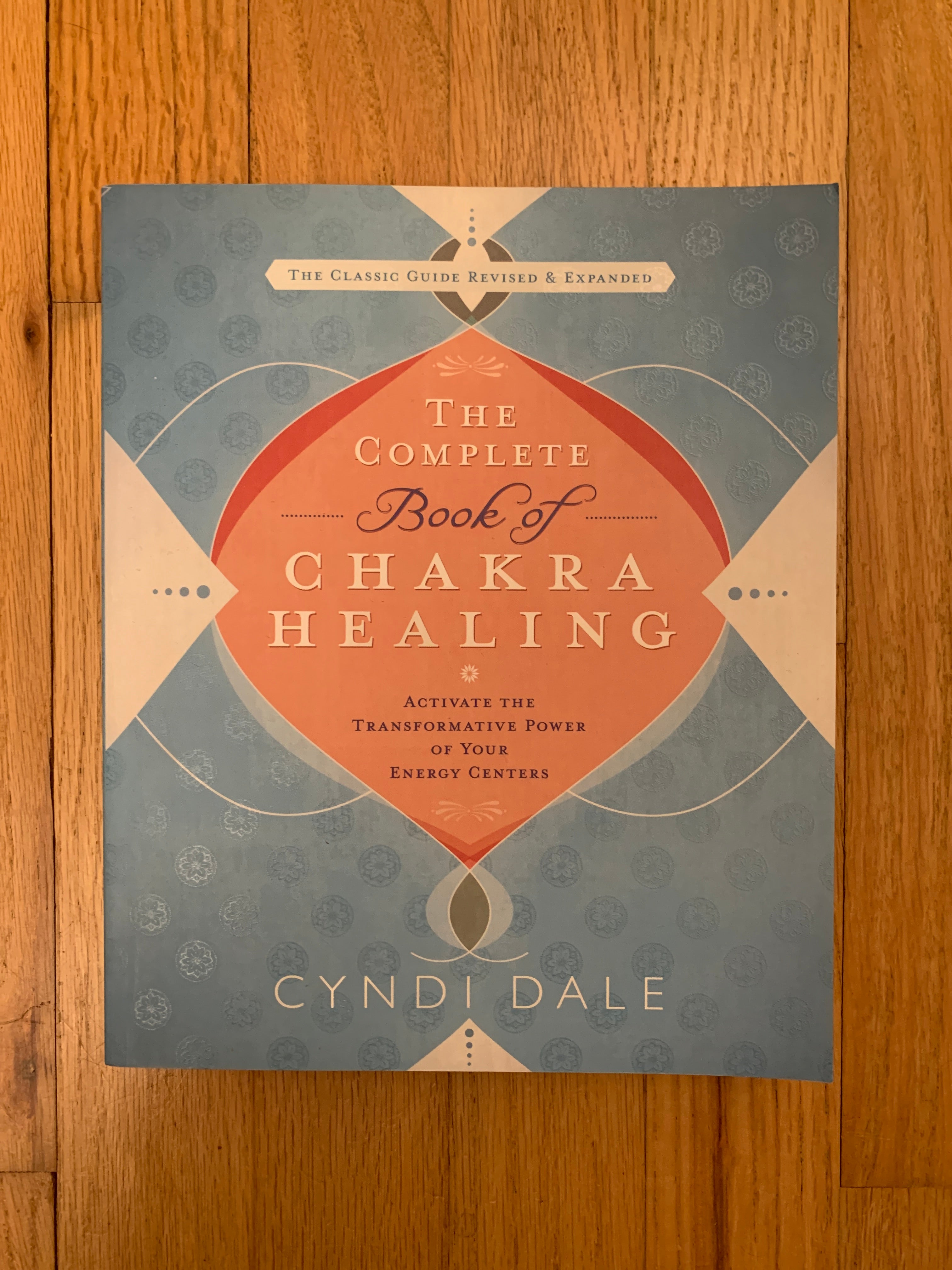 The Complete Book of Chakra Healing