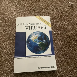 A Holistic Approach to Viruses