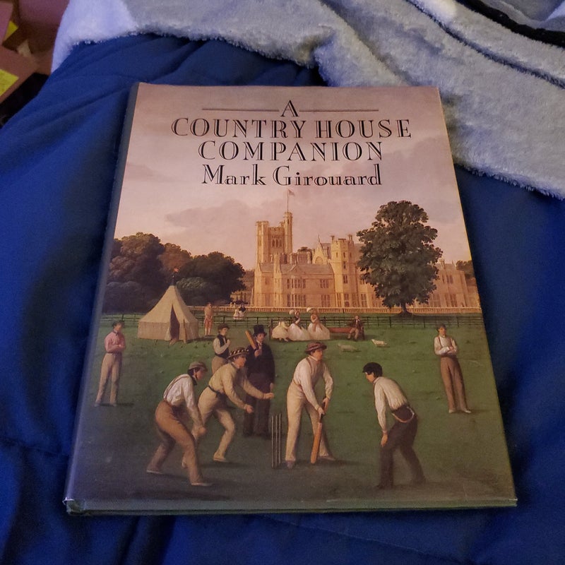 A Country House Companion