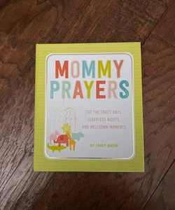 Mommy Prayers