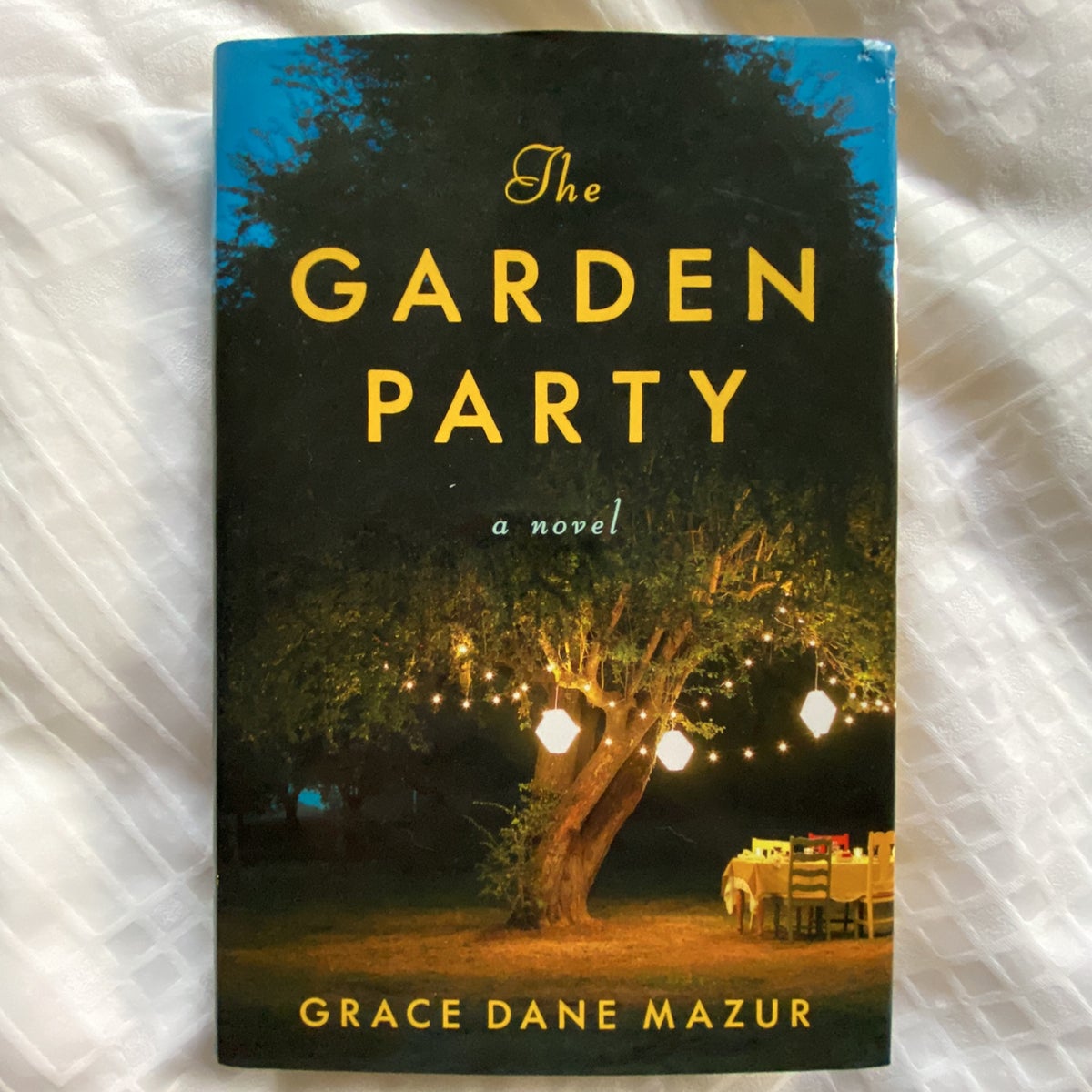 The Garden Party: A Novel: Mazur, Grace Dane: 9780399179723