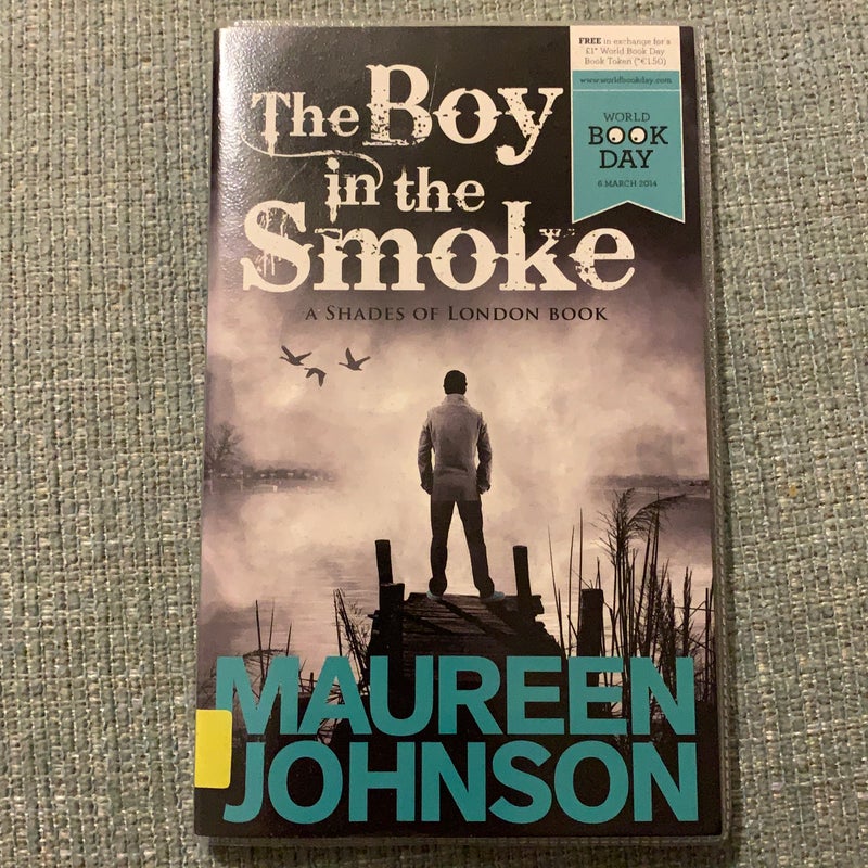 The Boy in the Smoke