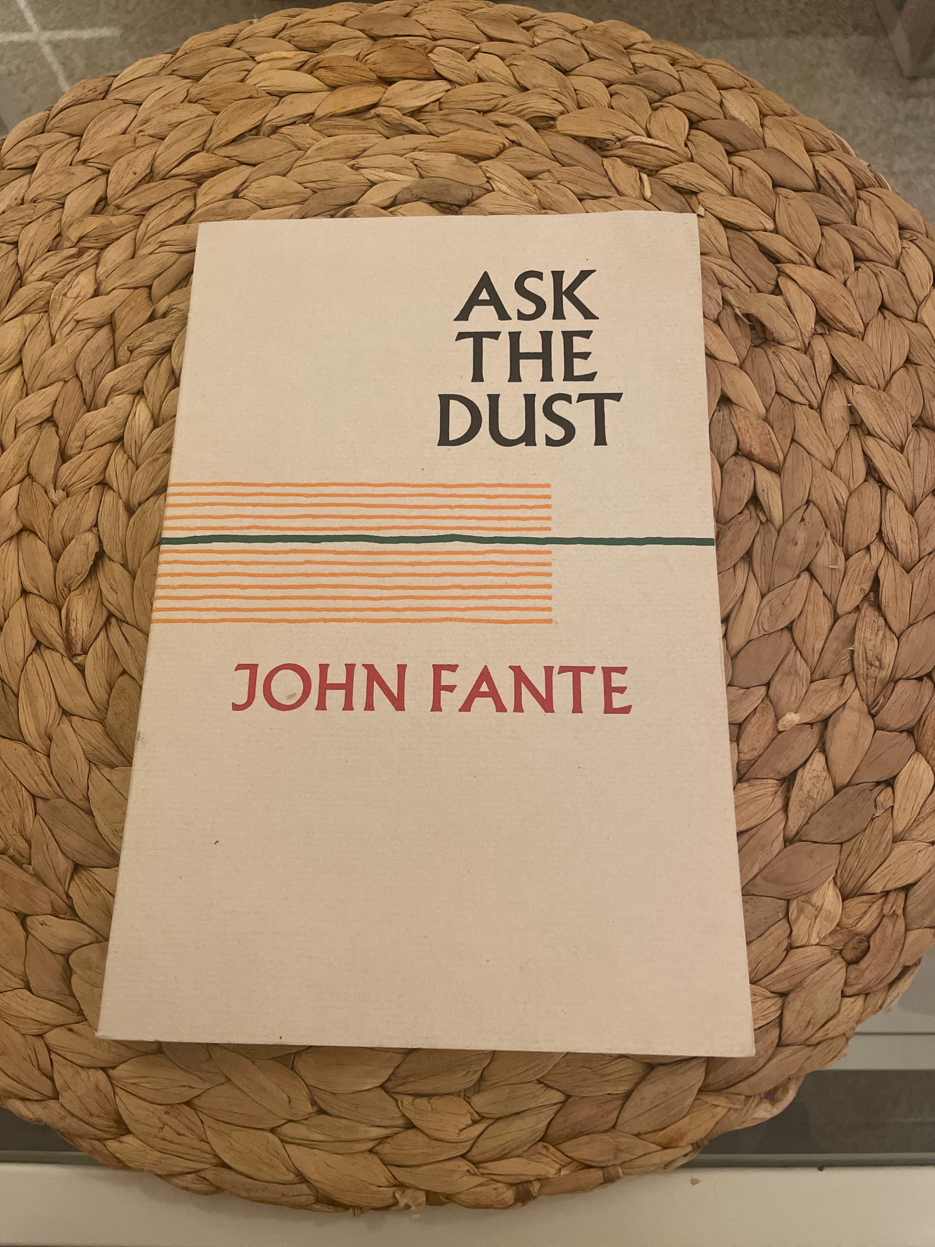 Ask the Dust