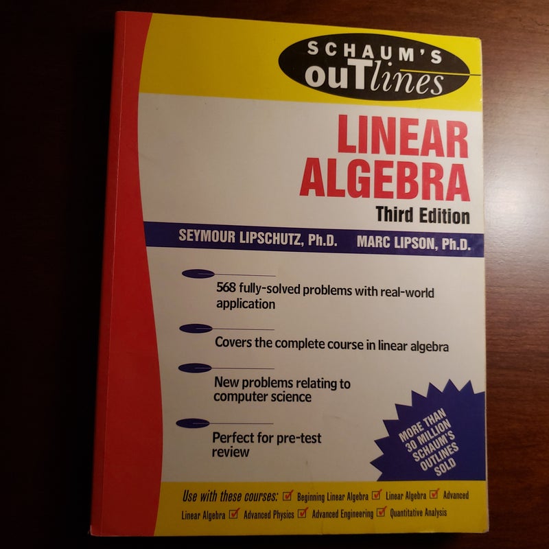 Schaum's Outline of Linear Algebra