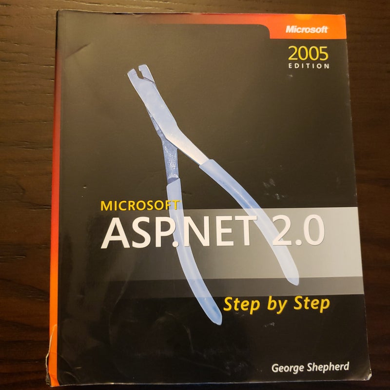 Microsoft® ASP.NET 2.0 Step by Step