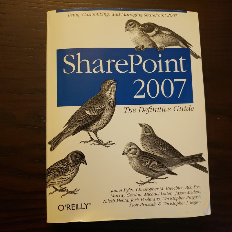 SharePoint 2007: the Definitive Guide