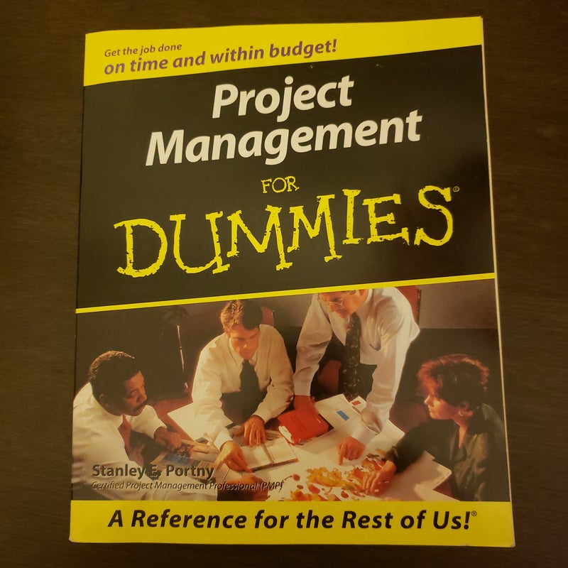 Project Management for Dummies