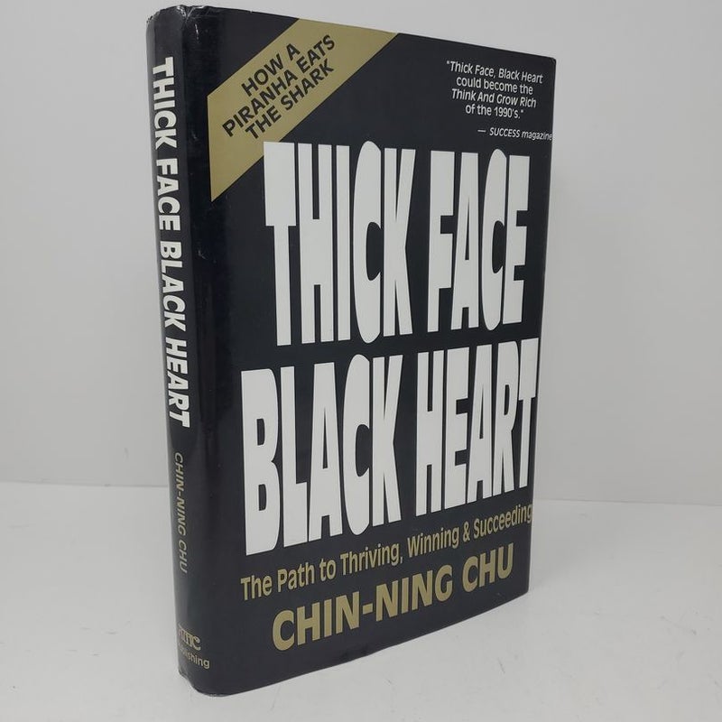 Thick Face, Black Heart