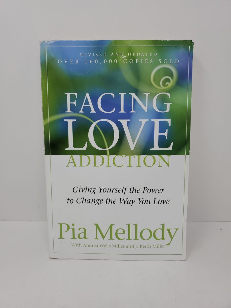 Facing Love Addiction