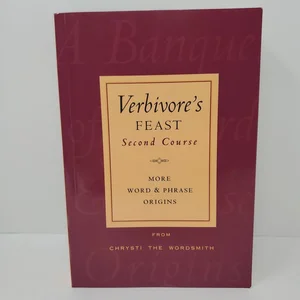 Verbivore's Feast Second Course
