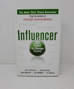 Influencer: the Power to Change Anything, First Edition (Hardcover)