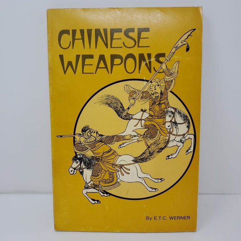 Chinese Weapons by E. T. Werner, Paperback Pangobooks