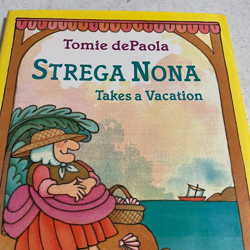 Strega Nona Takes a Vacation