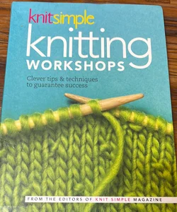 Knit Simple Knitting Workshops