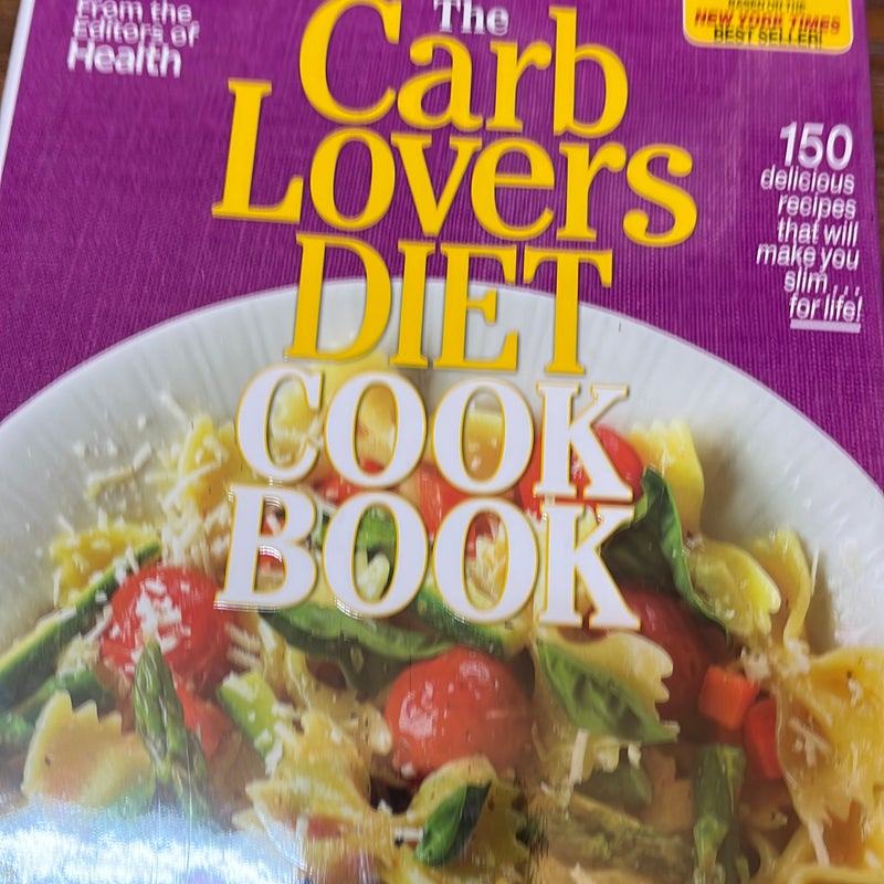 The Carblovers Diet Cookbook