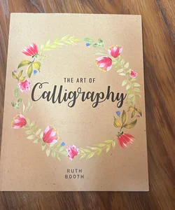 The Art of Calligraphy