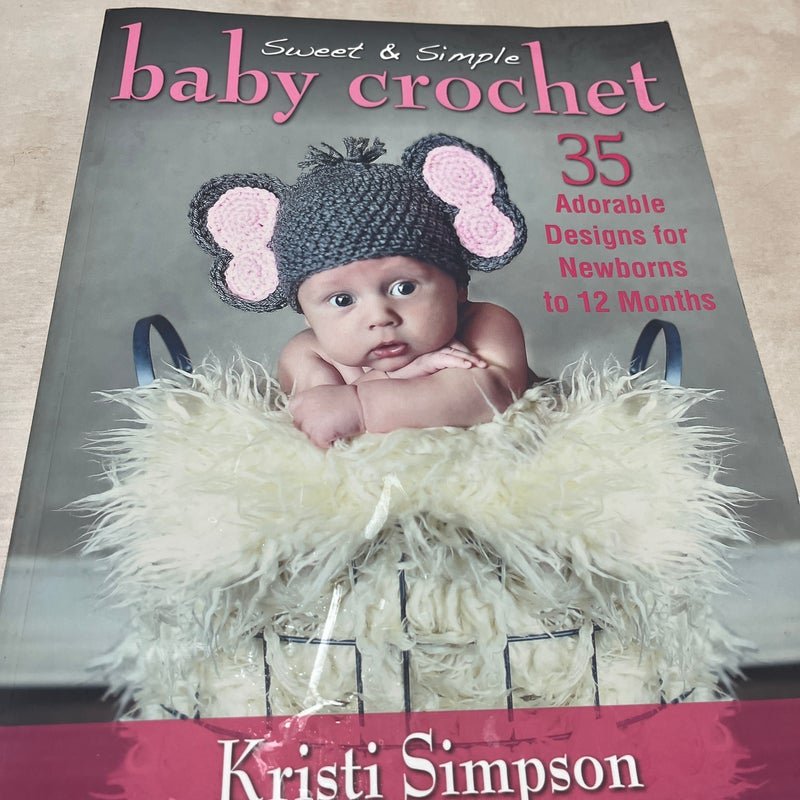 Sweet and Simple Baby Crochet