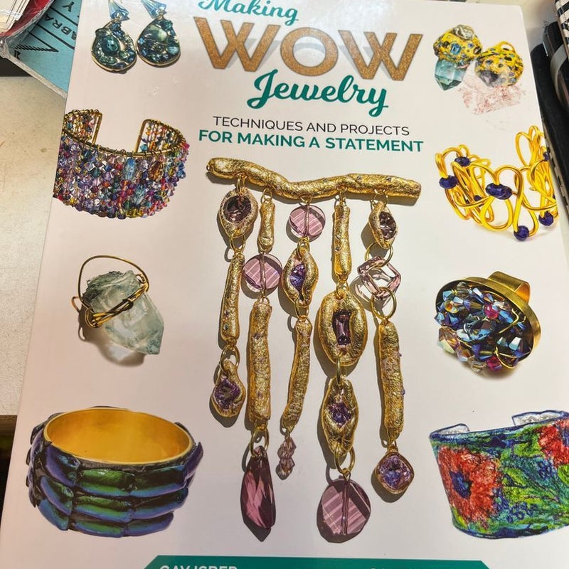 Making Wow Jewelry