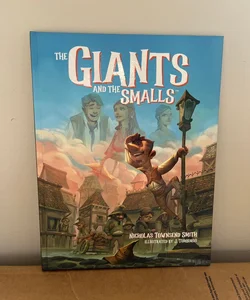 The Giants and the Smalls