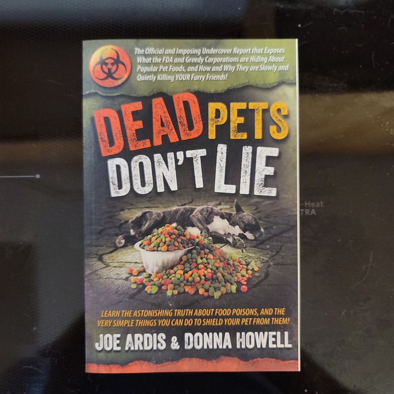 Dead Pets Don't Lie