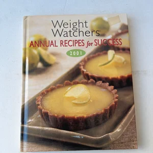 Weight Watchers Annual Recipes for Success - 2001