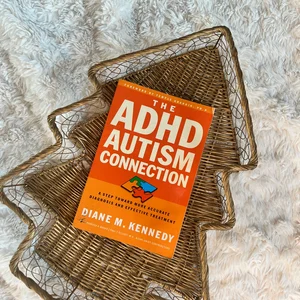 The ADHD-Autism Connection