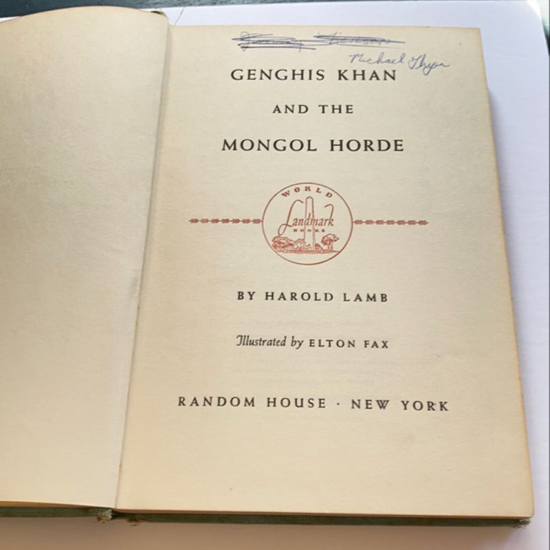 Genghis Khan and the Mongol Horde (World Landmark Books) VINTAGE HARDCOVER 4th Printing
