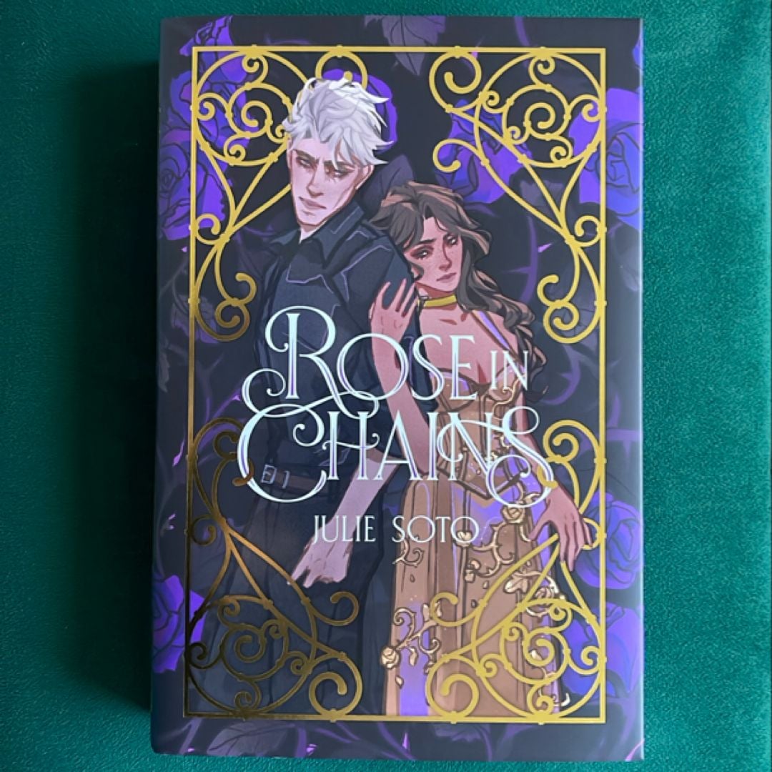 Rose in Chains (Illumicrate) by Julie Soto, Hardcover Pangobooks
