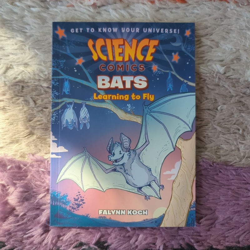 Science Comics: Bats