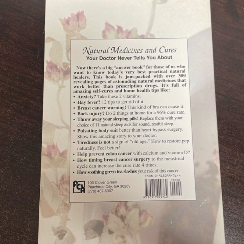 Natural Medicines and Cures Your Doctor Never Tells You About