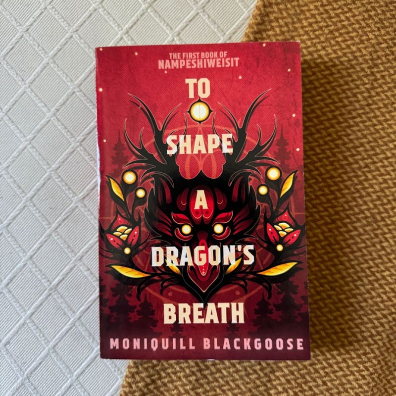 To Shape a Dragon's Breath