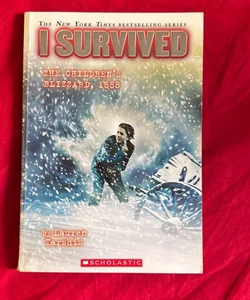 I Survived the Children's Blizzard 1888