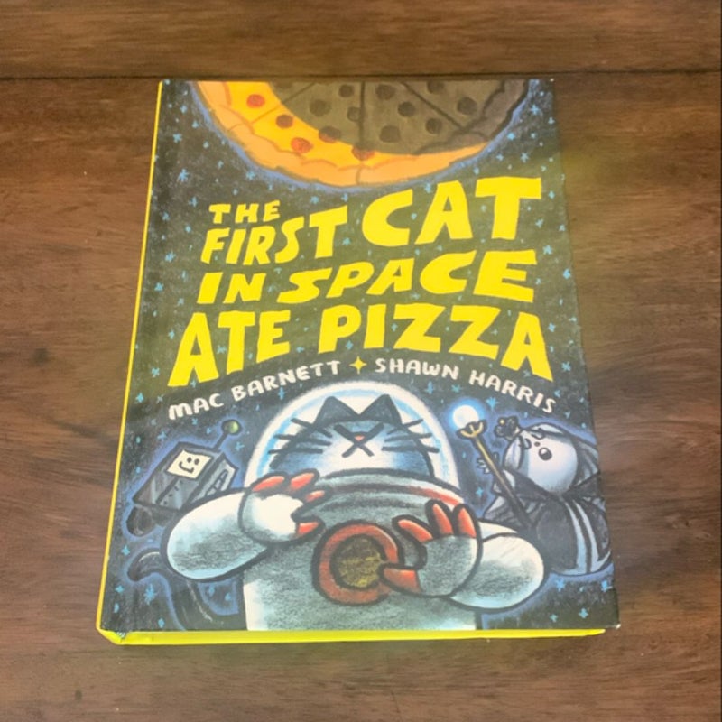 The First Cat in Space Ate Pizza