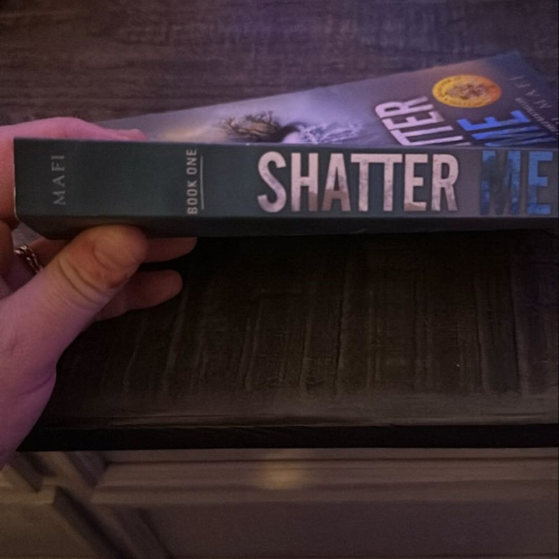 Shatter Me