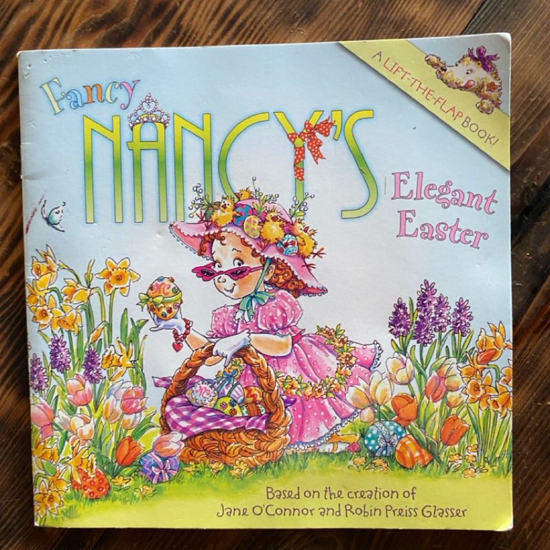 Fancy Nancy's Elegant Easter