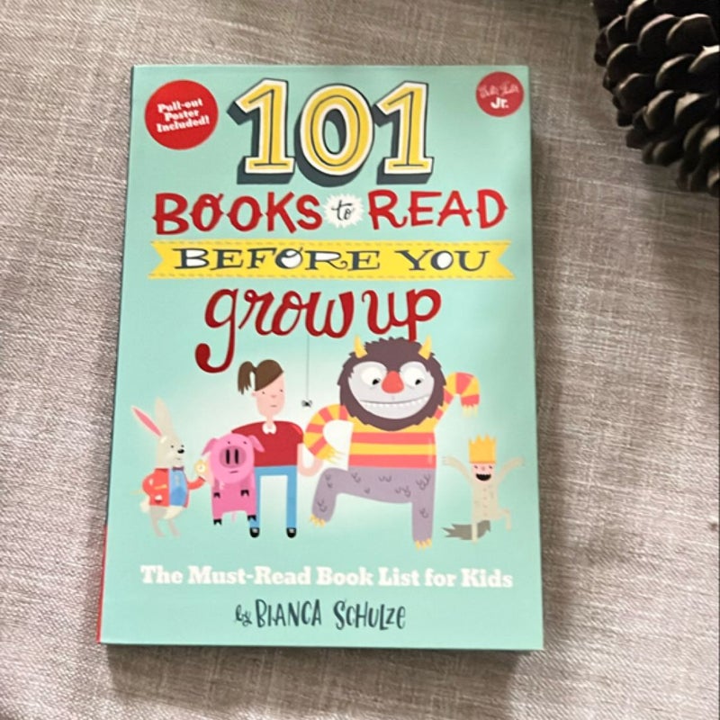 101 Books to Read Before You Grow Up