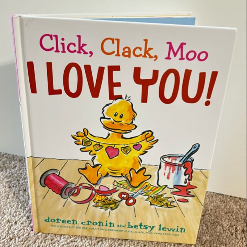 Click, Clack, Moo I Love You!