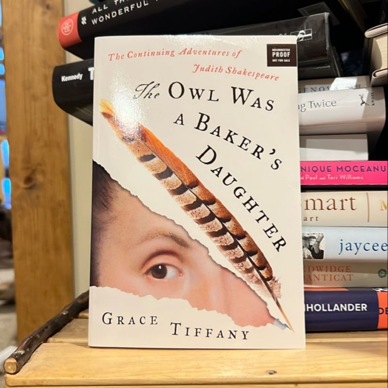 The Owl Was a Baker's Daughter