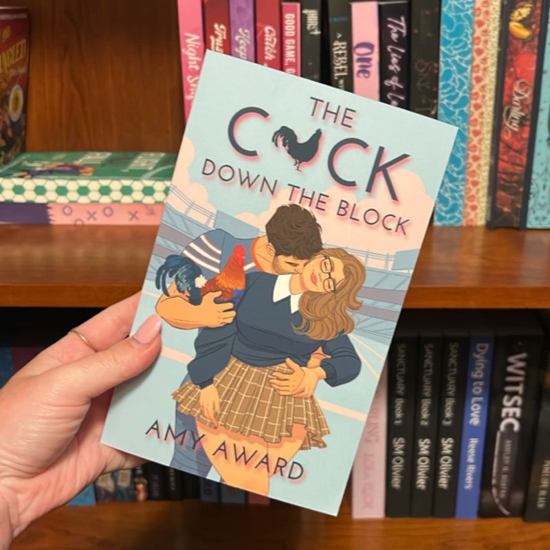 The C*ck down the Block