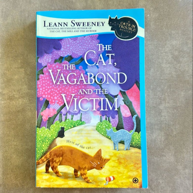 The Cat, the Vagabond and the Victim