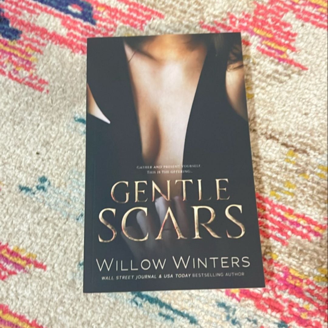 Gentle Scars