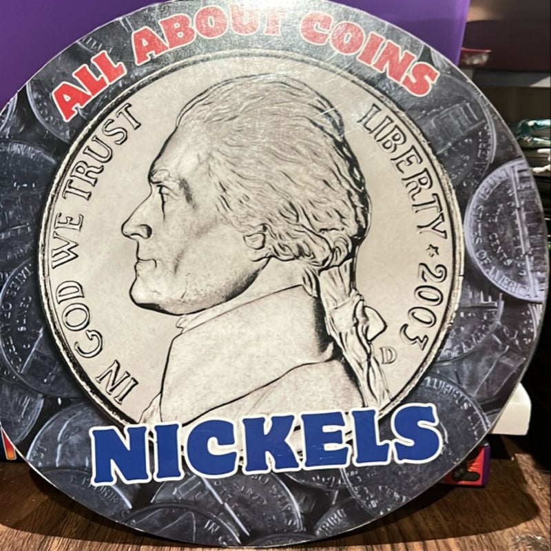 All About Nickels