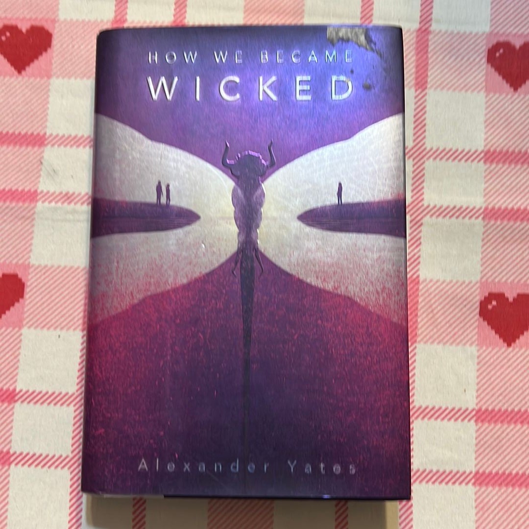 How We Became Wicked