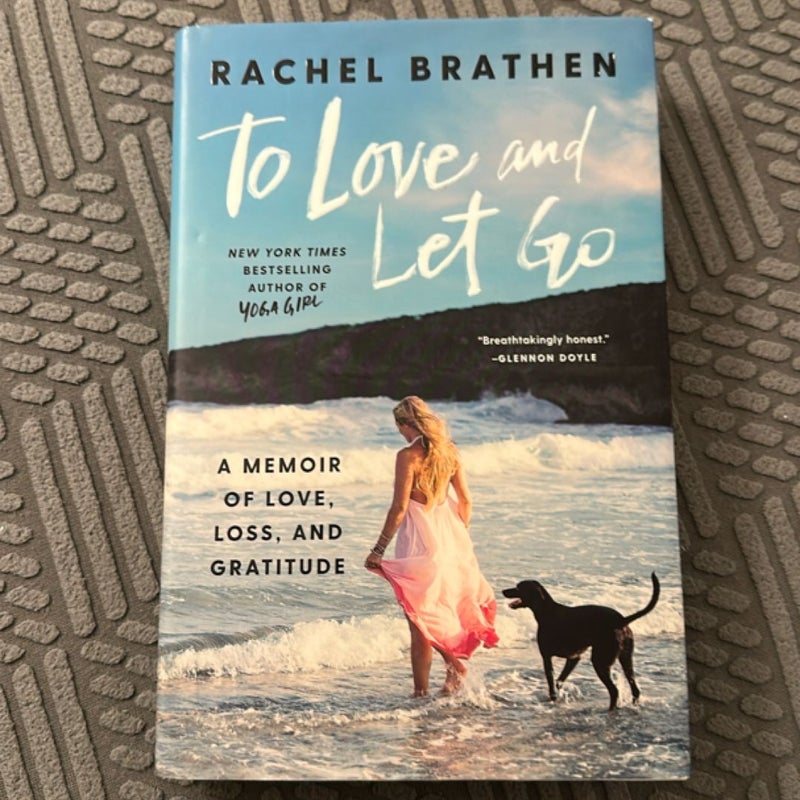 To Love and Let Go