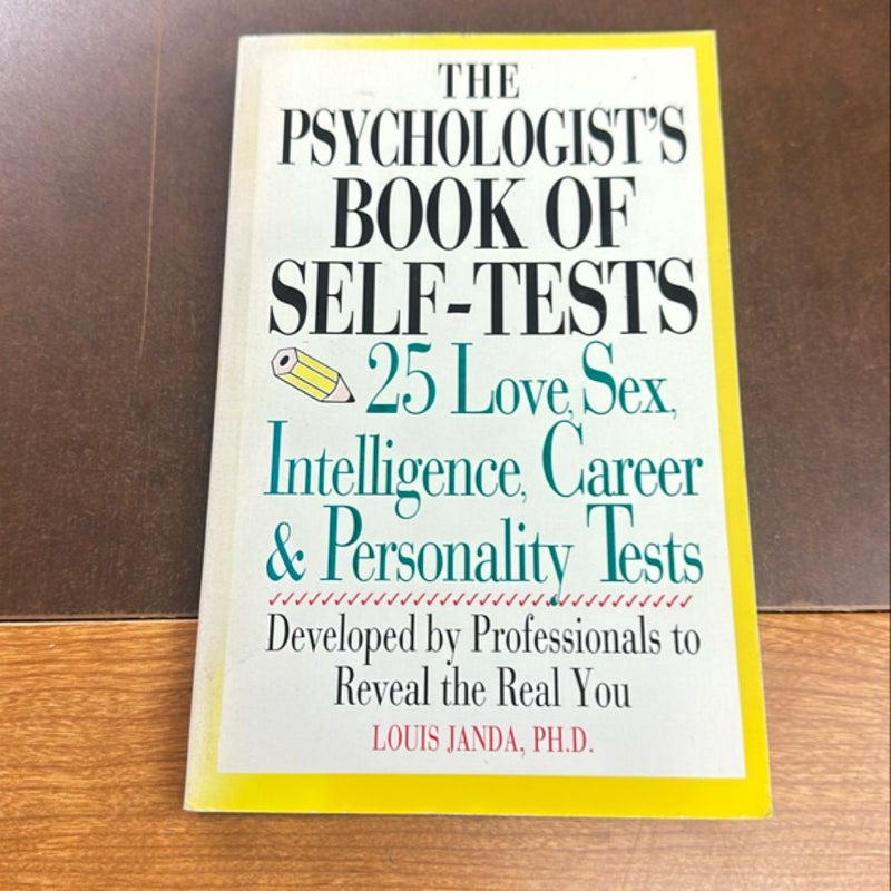 The Psychologist's Book of Self-Tests