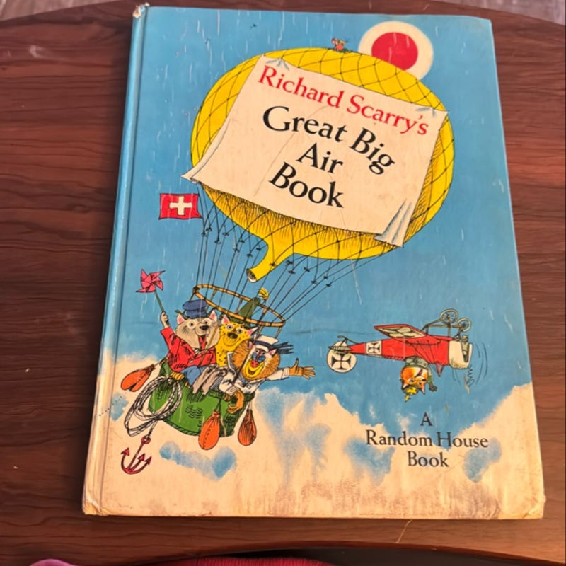 Richard Scarry's Great Big Air Book