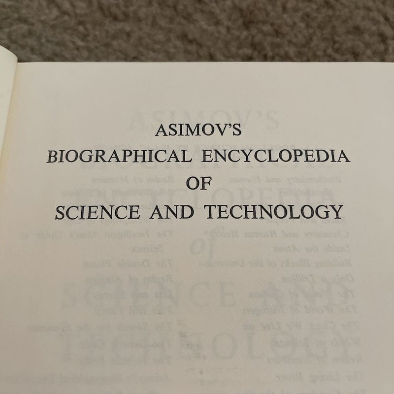 Asimov’s Biographical Encyclopedia of Science and Technology