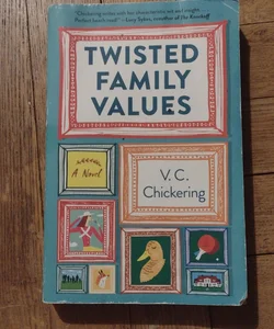 Twisted Family Values